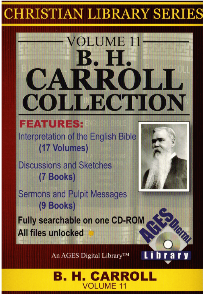 B.H. Carroll Collection (#51) - Online Bible